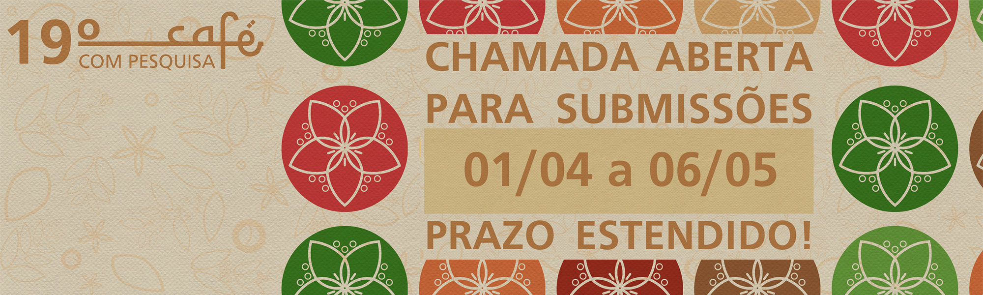 Comissão Organizadora do 19º Café com Pesquisa prorroga inscrição de projetos até 6 de maio