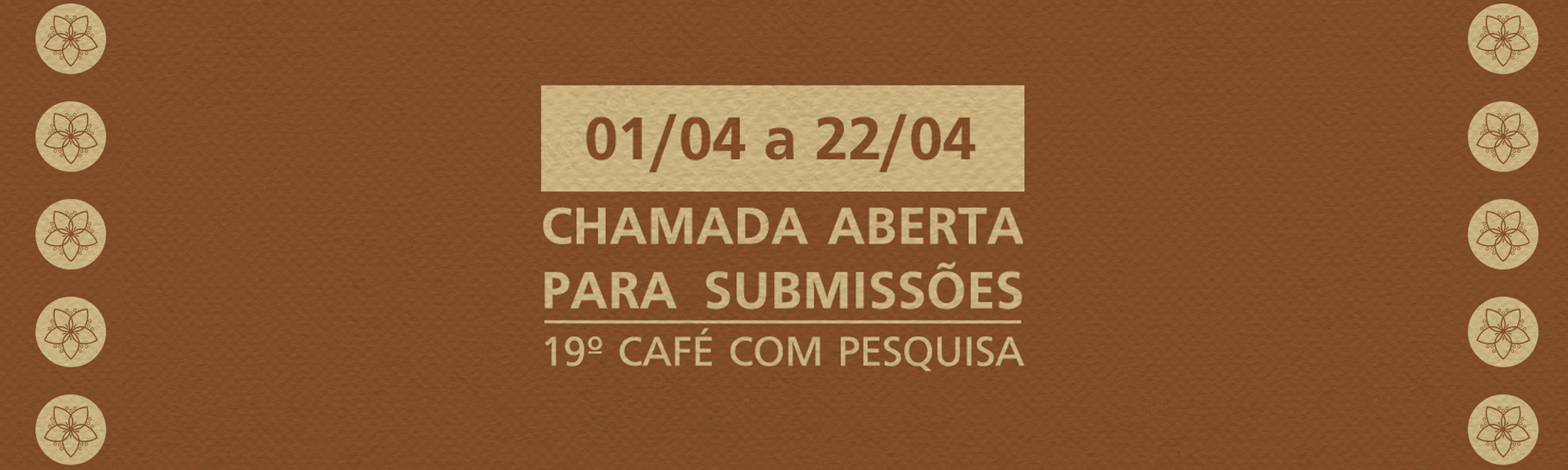 19º Café com Pesquisa recebe inscrição de projetos até 22 de abril