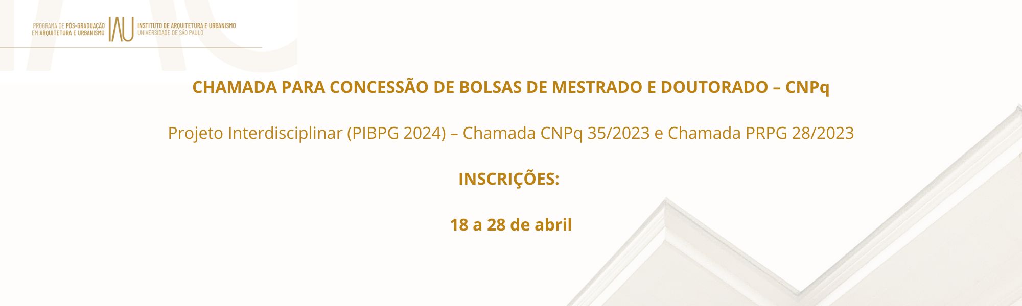 CHAMADA PARA CONCESSÃO DE BOLSAS DE MESTRADO E DOUTORADO – CNPq