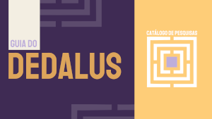 Guia do Dedalus – catálogo online das bibliotecas da USP
