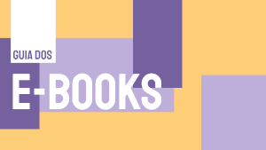 Tutorial de E-books – acesso às bibliotecas digitais e plataformas de leitura