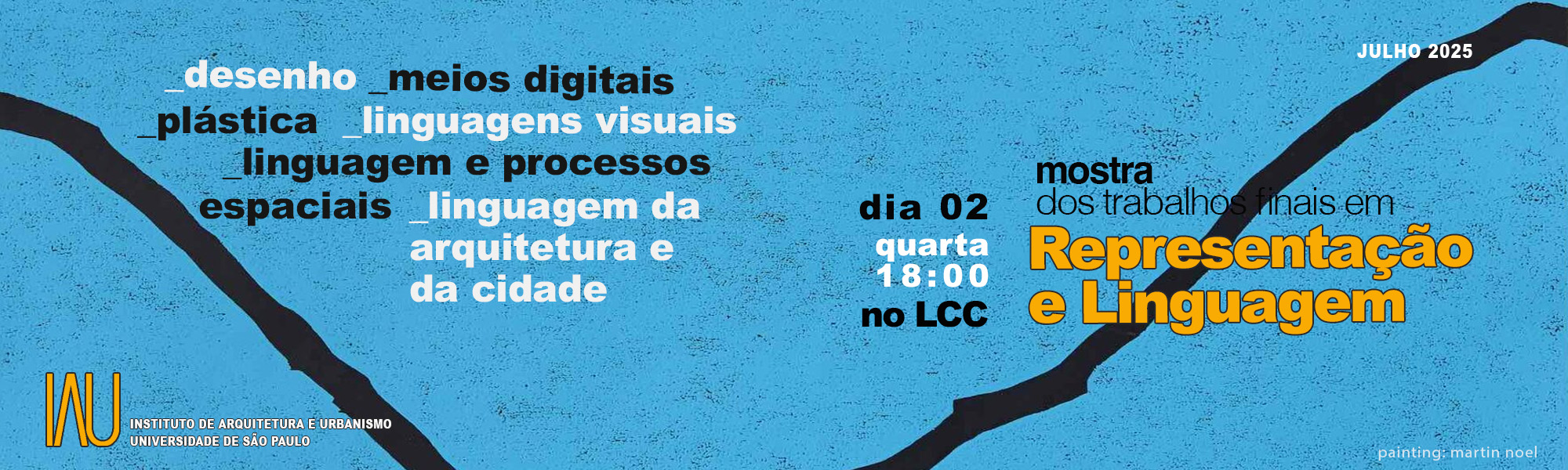 Mostra dos Trabalhos em representação e Linguagem
