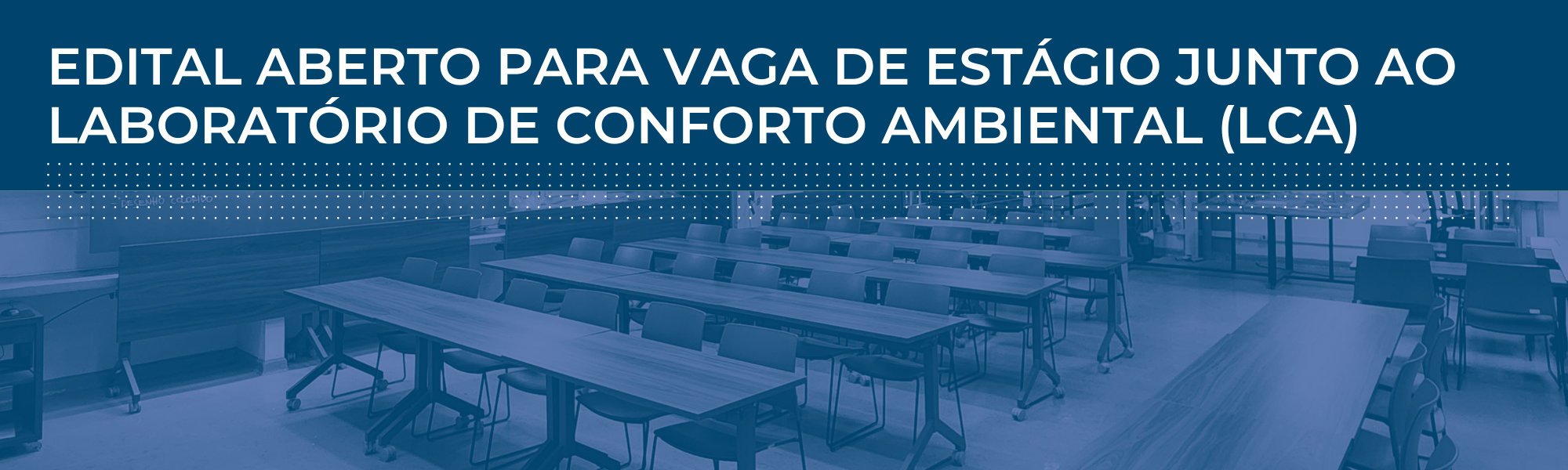 Estágio no Laboratório de Conforto Ambiental